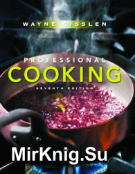 Professional Cooking, 7th Edition