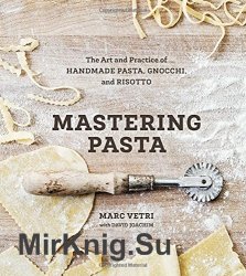 Mastering Pasta