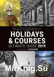 Outdoor Photography - Holidays & Courses Ultimate Guide 2019