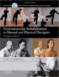 Neuromuscular Rehabilitation in Manual and Physical Therapies: Principles to Practice