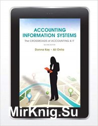 Accounting Information Systems: The Crossroads of Accounting and IT
