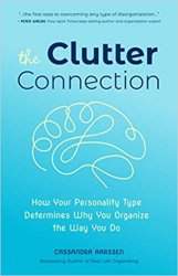 The Clutter Connection: How Your Personality Type Determines Why You Organize the Way You Do