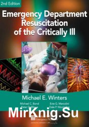 Emergency Department Resuscitation Of The Critically Ill.2nd Edition