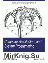 Computer Architecture and System Programming