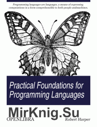 Practical Foundations for Programming Languages (2011)