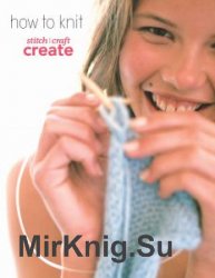 How To Knit A Beginners Guide