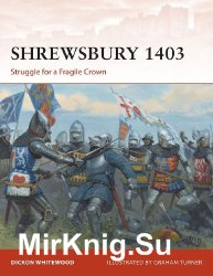 Shrewsbury 1403: Struggle for a Fragile Crown (Osprey Campaign 316)