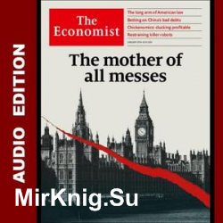 The Economist in Audio - 19 January 2019
