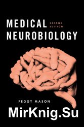 Medical Neurobiology. 2nd edition