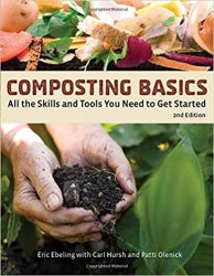 Composting Basics: All the Skills and Tools You Need to Get Started, 2nd Edition