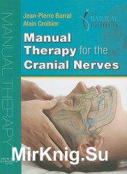 Manual Therapy for the Cranial Nerves