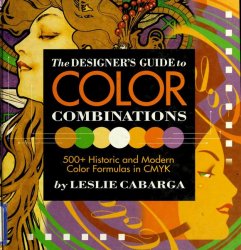 The Designer's Guide to Color Combinations