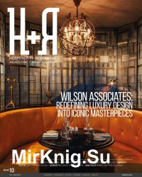 H+R / Hospitality + Residential - December 2018/March 2019