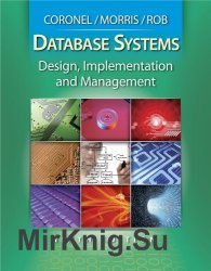 Database Systems: Design, Implementation and Management, Ninth Edition