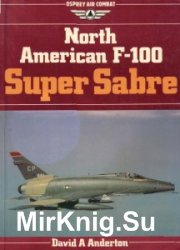 North American F-100 Super Sabre (Osprey Air Combat)