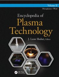 Encyclopedia of Plasma Technology - Volume 2
