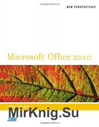 New Perspectives on Microsoft Office 2010, First Course