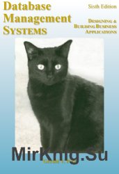 Database Management Systems: Designing and Building Business Applications, version 6.0.0