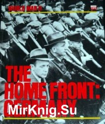 World War II Series - The Home Front: Germany