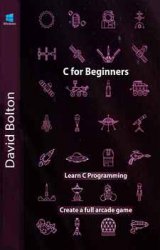 Learn C Games Programming for Beginners