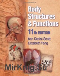 Body Structures and Functions, 11th Edition