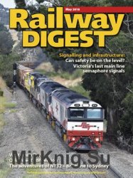 Railway Digest - May 2018
