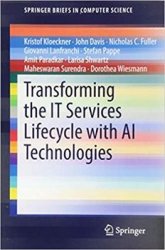 Transforming the IT Services Lifecycle with AI Technologies