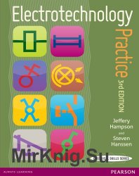 Electrotechnology Practice, Third Edition
