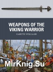 Weapons of the Viking Warrior (Osprey Weapon 66)