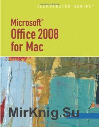 Microsoft Office 2008 for Mac - Illustrated Brief