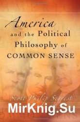 America and the political philosophy of common sense