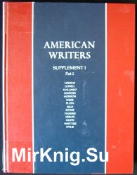 American Writers Supplement I, Parts 1 & 2