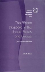 The African Diaspora in the United States and Europe (Research in Migration and Ethnic Relations)
