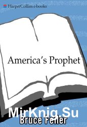 America's Prophet