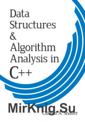 Data Structures and Algorithm Analysis. C++ Version