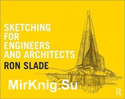 Sketching for Engineers and Architects