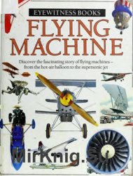 Flying Machine (DK Eyewitness)