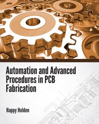 Automation and Advanced Procedures in PCB Fabrication