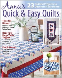 Annie's Quick & Easy Quilts - Spring 2019