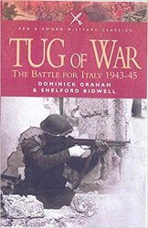 Tug of War: The Battle for Italy 1943-1945: The Battle for Italy 1943-45