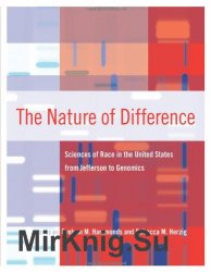 The Nature of Difference: Sciences of Race in the United States from Jefferson to Genomics