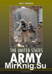 The United States Army: A Chronology, 1775 to the Present