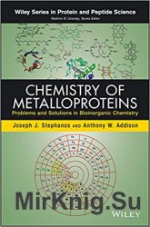 Chemistry of Metalloproteins: Problems and Solutions in Bioinorganic Chemistry (Wiley Series in Protein and Peptide Science)