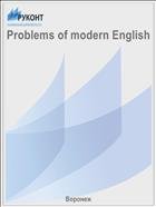 Problems of modern English