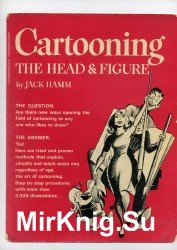 Cartooning the Head and Figure (2006)