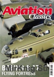 Aviation Classics 8: Boeing B-17 Flying Fortress