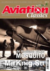 Aviation Classics 10: de Havilland DH.98 Mosquito