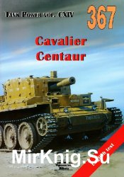 Cavalier Cantaur - Tank Power Vol. CXIV (Wydawnictwo Militaria 367)