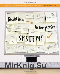 Building Interactive Systems: Principles for Human-Computer Interaction