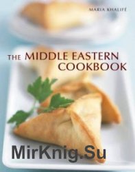 The Middle Eastern Cookbook